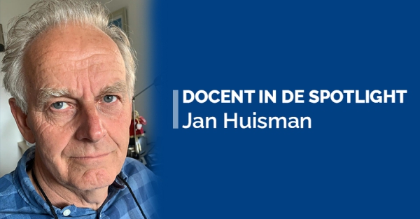 Docent in de spotlight: Jan Huisman
